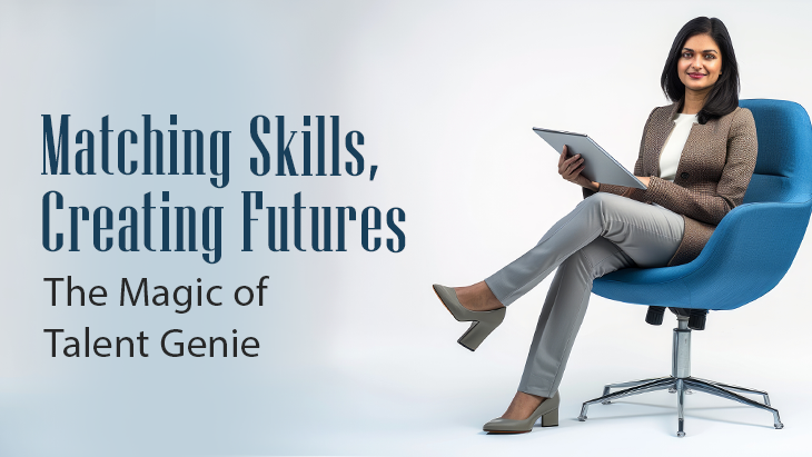 Matching Skills, Creating Futures: The Magic of Talent Genie